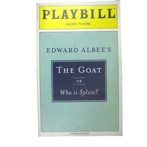 Edward Albee The Goat or Who is Sylvia Playbill 2002 Bill Pullman Ruchl Ticket